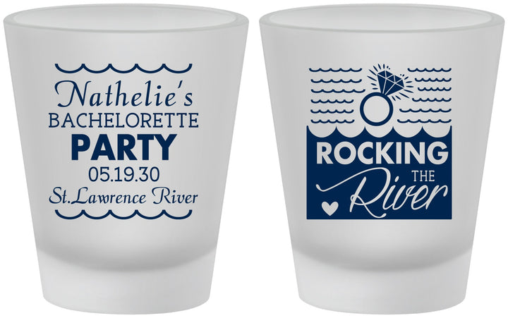 Custom Bachelorette Frosted Shot Glasses - Rocking The River | 60033