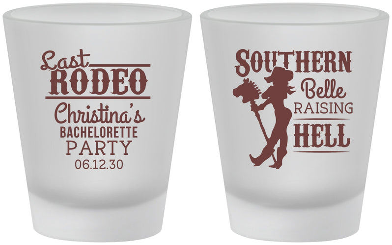 Custom Bachelorette Frosted Shot Glasses - Raising Hell Last Rodeo | 60042