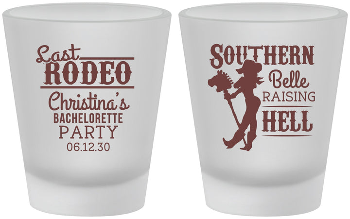 Custom Bachelorette Frosted Shot Glasses - Raising Hell Last Rodeo | 60042