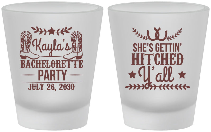 Custom Bachelorette Frosted Shot Glasses - Getting Hitched Yall | 60047