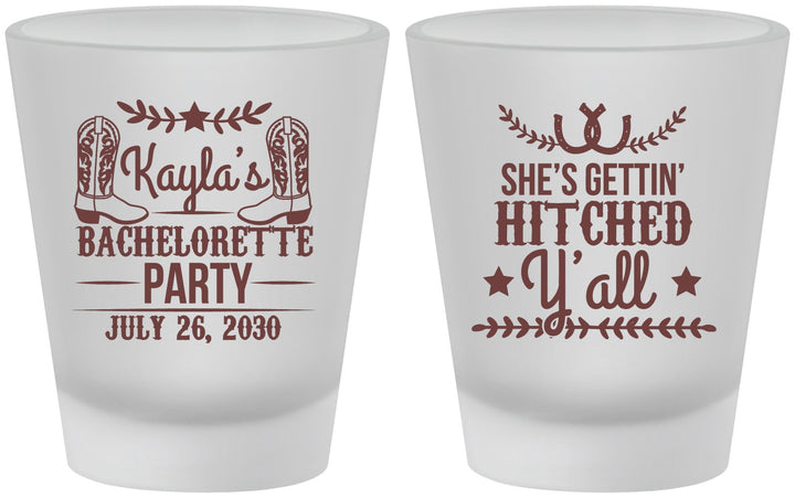 Custom Bachelorette Frosted Shot Glasses - Getting Hitched Yall | 60047