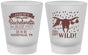 Custom Bachelorette Frosted Shot Glasses - Lets Get Wild Cowgirl | 60048
