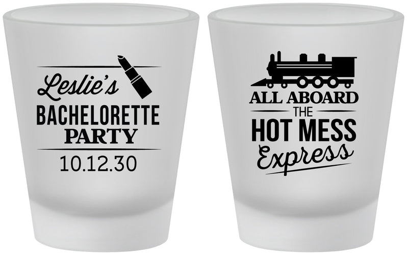 Custom Bachelorette Frosted Shot Glasses - Hot Mess Express | 60075
