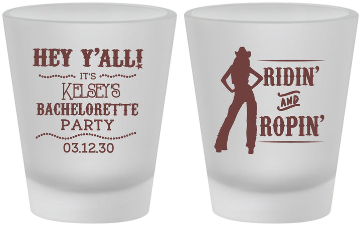Custom Bachelorette Frosted Shot Glasses - Ridin And Ropin | 60078
