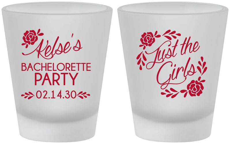 Custom Bachelorette Frosted Shot Glasses - Just The Girls | 60089