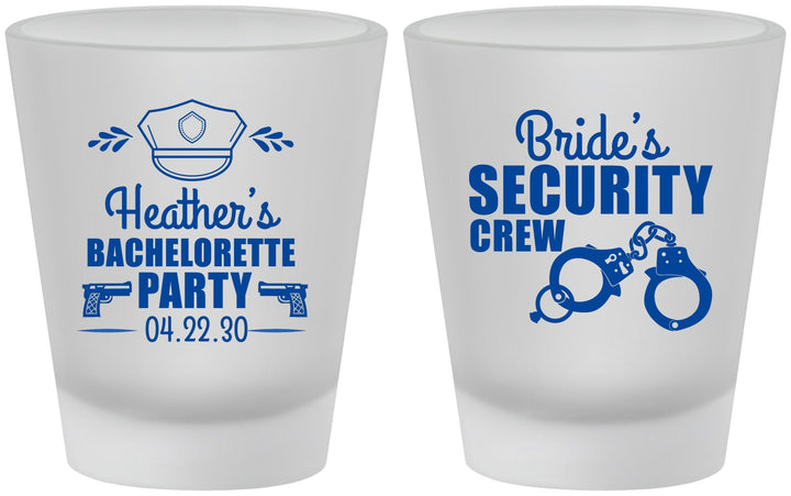 Custom Bachelorette Frosted Shot Glasses - Police Security Crew | 60091
