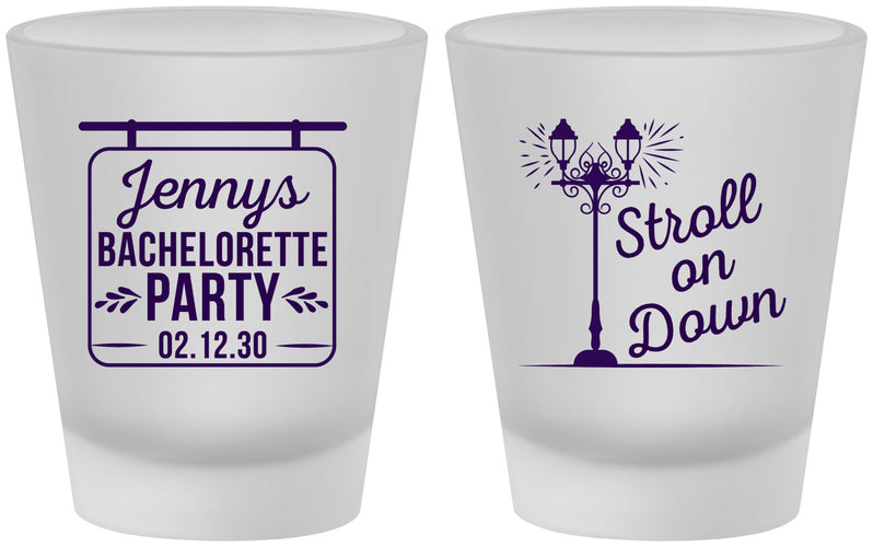 Custom Bachelorette Frosted Shot Glasses - Stroll On Down | 60092