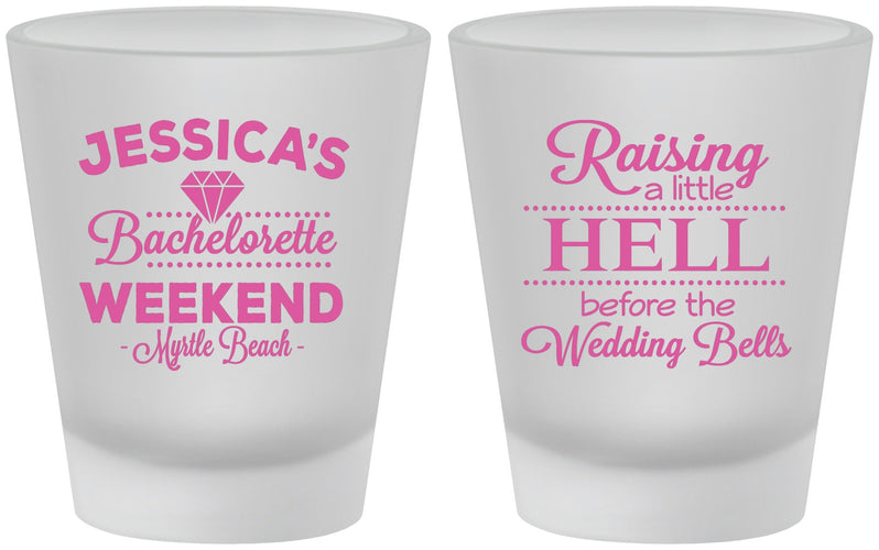 Custom Bachelorette Frosted Shot Glasses - Raising A Little Hell | 60107