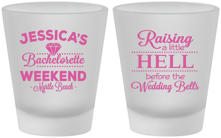 Custom Bachelorette Frosted Shot Glasses - Raising A Little Hell | 60107