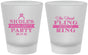 Custom Bachelorette Frosted Shot Glasses - Final Fling Before The Ring | 60110