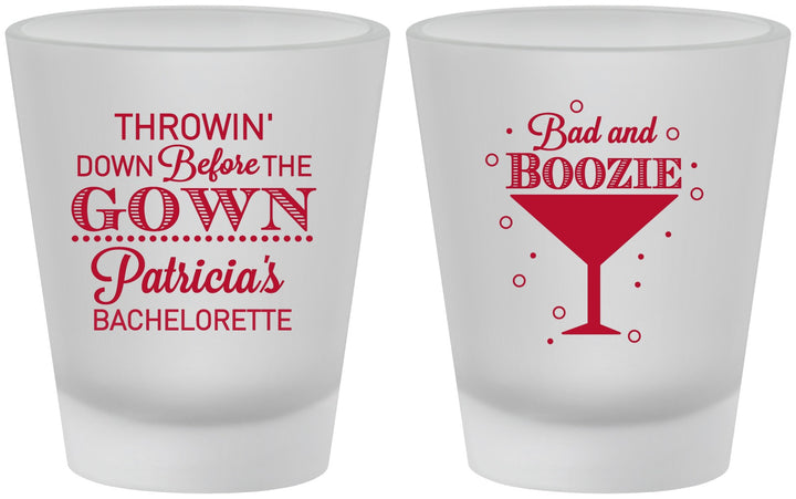 Custom Bachelorette Frosted Shot Glasses - Bad And Boozie | 60121