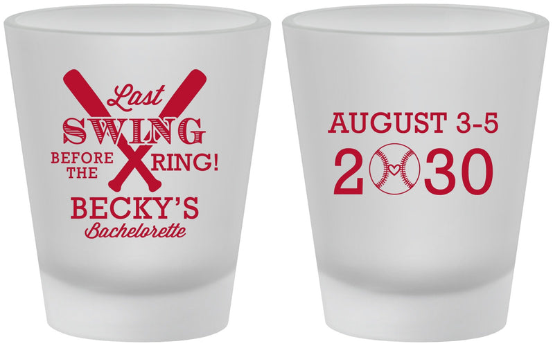 Custom Bachelorette Frosted Shot Glasses - Last Swing Before Ring | 60127
