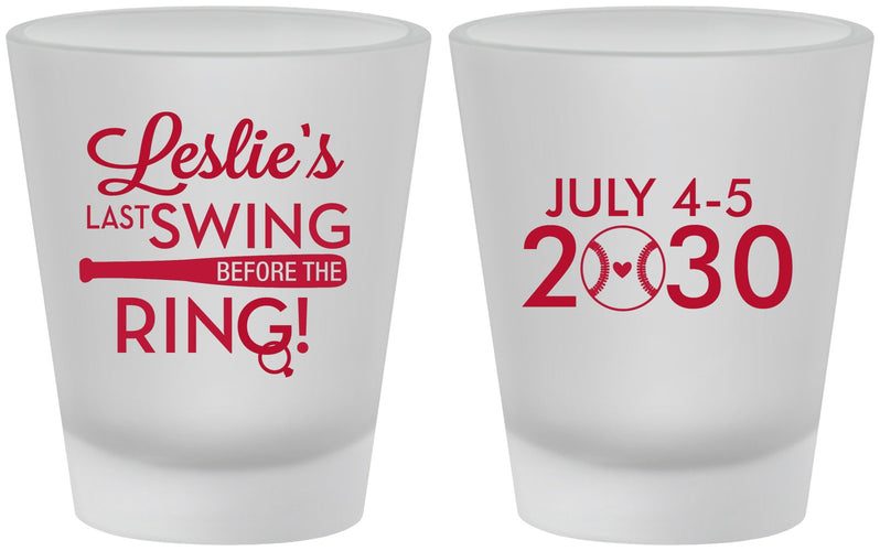 Custom Bachelorette Frosted Shot Glasses - Last Swing Before Ring | 60128