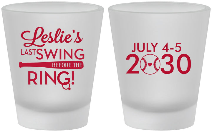 Custom Bachelorette Frosted Shot Glasses - Last Swing Before Ring | 60128