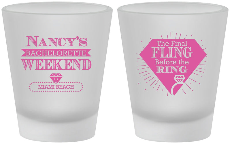 Custom Bachelorette Frosted Shot Glasses - Final Fling Before The Ring | 60129