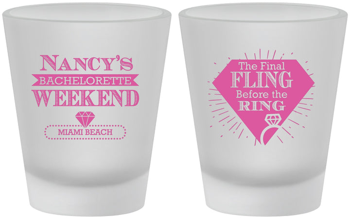 Custom Bachelorette Frosted Shot Glasses - Final Fling Before The Ring | 60129
