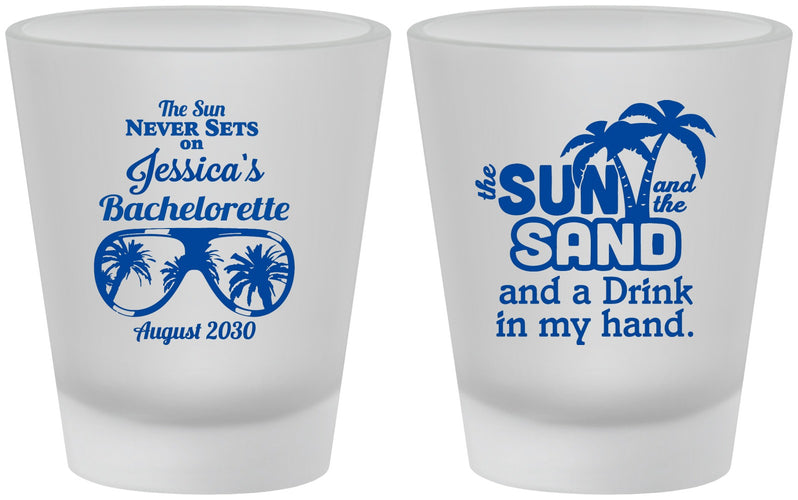 Custom Bachelorette Frosted Shot Glasses - Sun Sand Drink Hand | 60134
