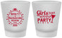 Custom Bachelorette Frosted Shot Glasses - Girls Just Wanna Party | 60139