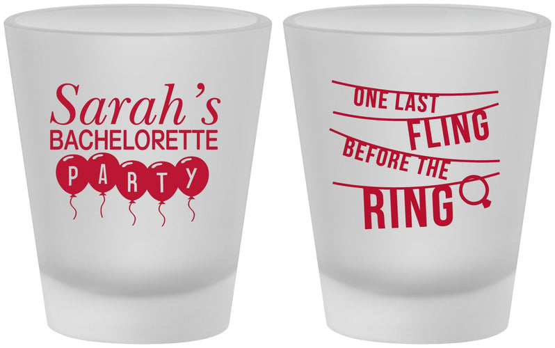 Custom Bachelorette Frosted Shot Glasses - Last Fling Before Rings | 60140