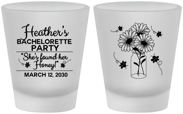 Custom Bachelorette Frosted Shot Glasses - She Found Her Honey | 60150