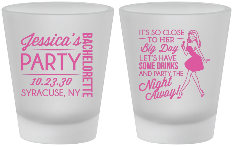 Custom Bachelorette Frosted Shot Glasses - Drink The Night Away | 60182
