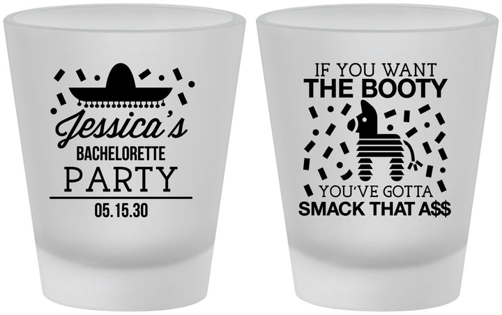 Custom Bachelorette Frosted Shot Glasses - Smack That Ass | 60192