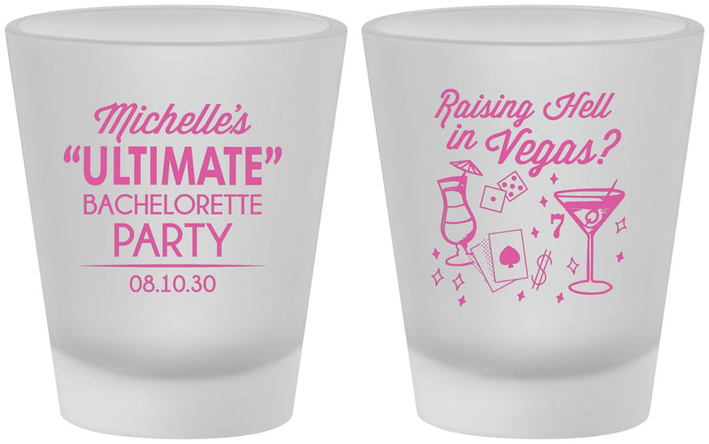 Custom Bachelorette Frosted Shot Glasses - Raising Hell In Vegas | 60196