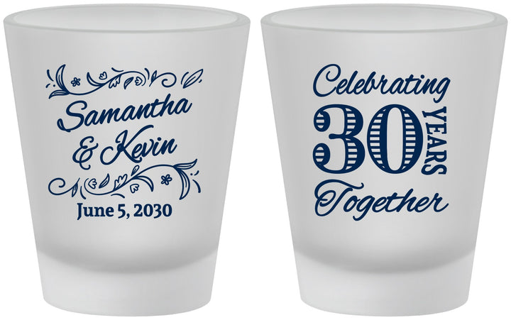 Custom Anniversary Frosted Shot Glasses - 30 Years Together | 80013