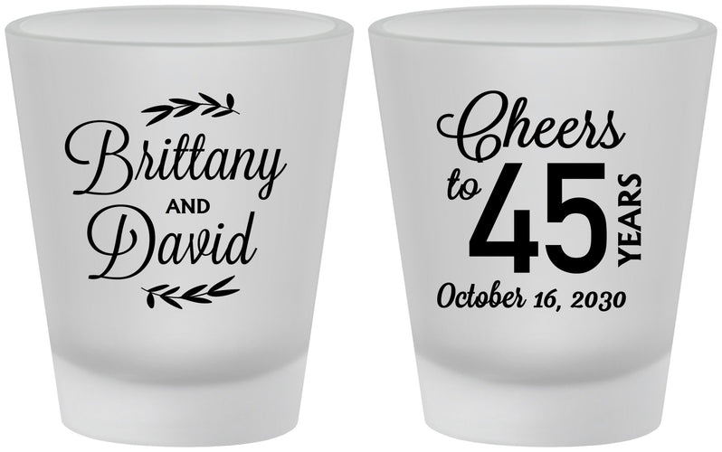 Custom Anniversary Frosted Shot Glasses - Cheers To 45 Years | 80036