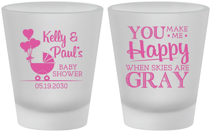 Custom Baby Shower Frosted Shot Glasses - You Make Me Happy | 90010