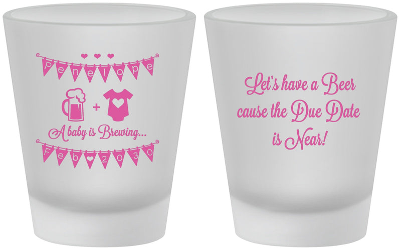 Custom Baby Shower Frosted Shot Glasses - Beer Due Date Is Near | 90032