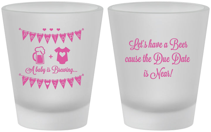 Custom Baby Shower Frosted Shot Glasses - Beer Due Date Is Near | 90032