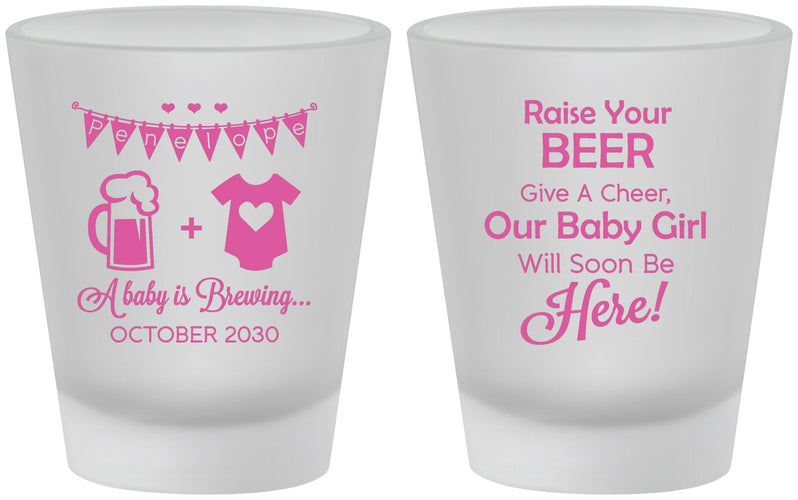 Custom Baby Shower Frosted Shot Glasses - Raise Your Beer | 90065