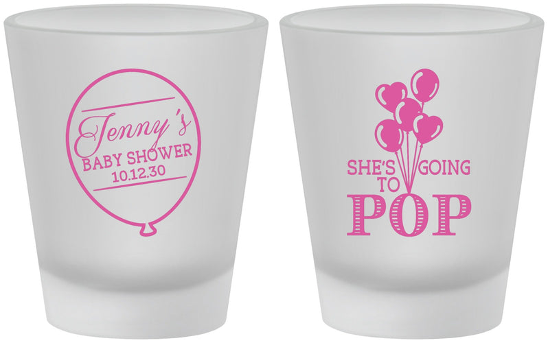 Custom Baby Shower Frosted Shot Glasses - Shes Going To Pop | 90160