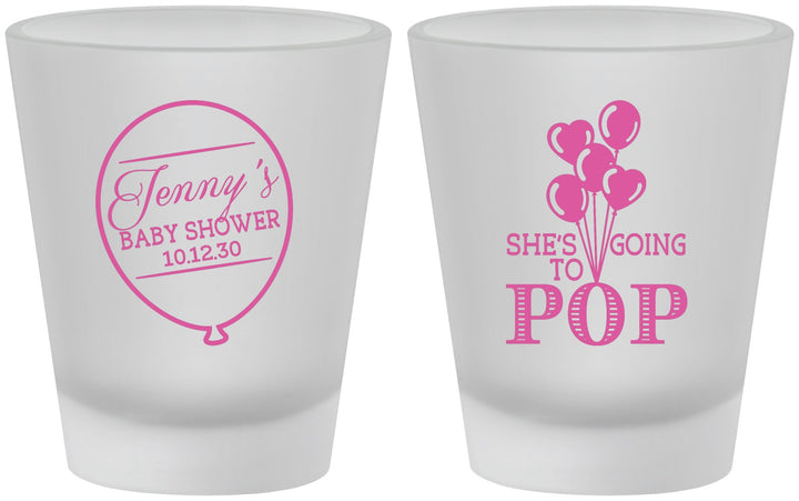 Custom Baby Shower Frosted Shot Glasses - Shes Going To Pop | 90160