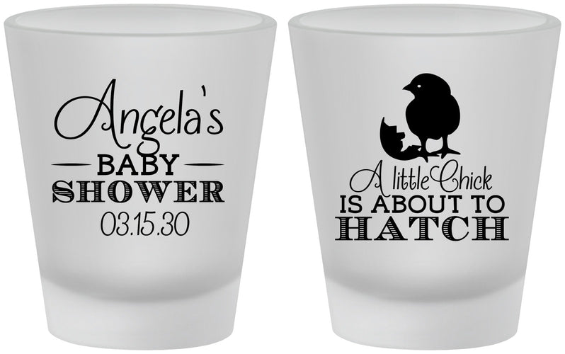Custom Baby Shower Frosted Shot Glasses - Chick About To Hatch | 90199