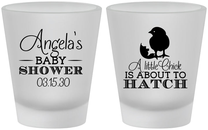 Custom Baby Shower Frosted Shot Glasses - Chick About To Hatch | 90199