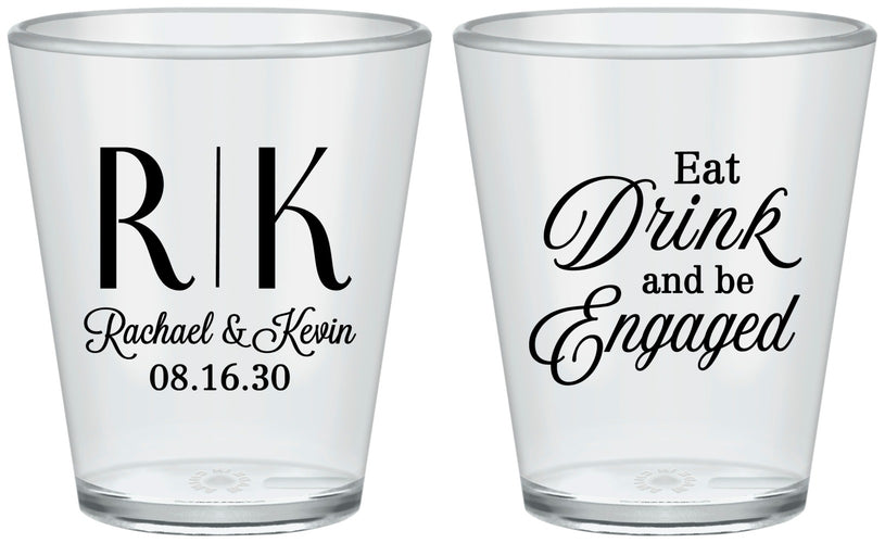 Custom Engagement Plastic Shot Glasses - Eat Drink Be Engaged | 10000