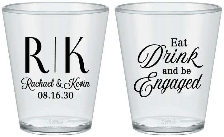 Custom Engagement Plastic Shot Glasses - Eat Drink Be Engaged | 10000