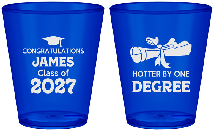 Custom Graduation Plastic Shot Glasses - Class Of 2027 Hotter Degree | 130022