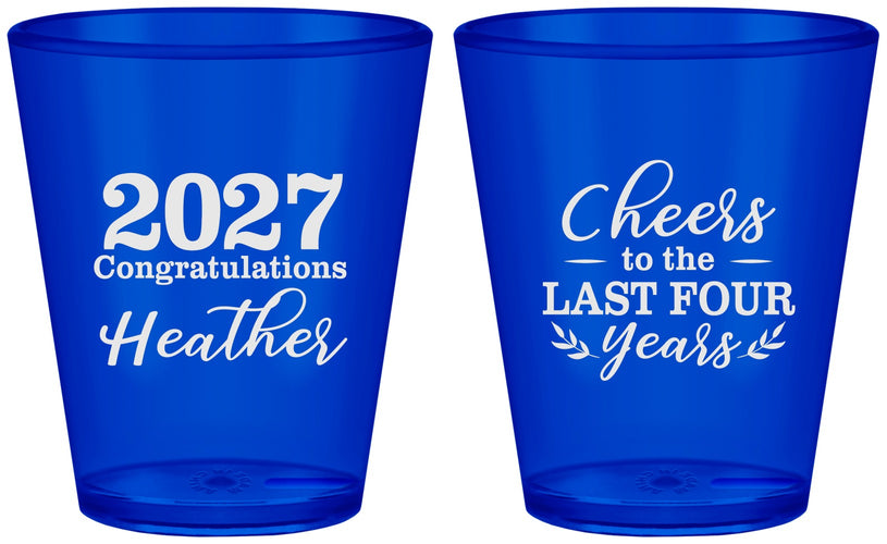 Custom Graduation Plastic Shot Glasses - Class Of 2027 Last Four Years | 130023