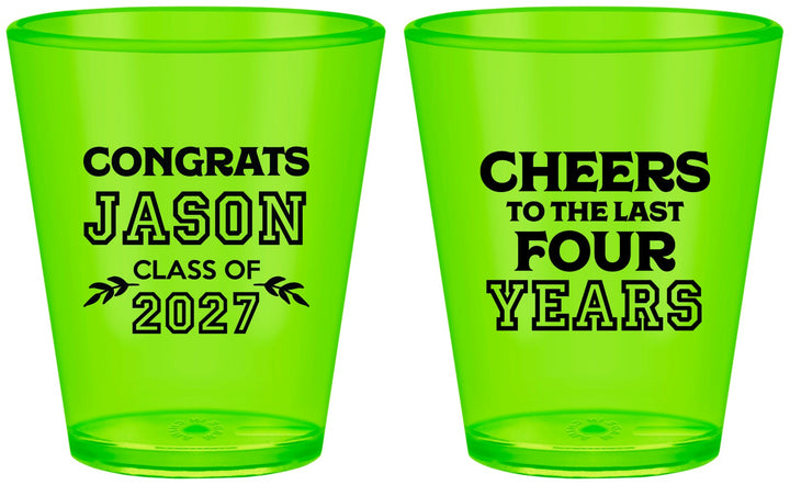 Custom Graduation Plastic Shot Glasses - Class Of 2027 Last Four Years | 130036