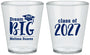 Custom Graduation Plastic Shot Glasses - Class Of 2027 Dream Big | 130038