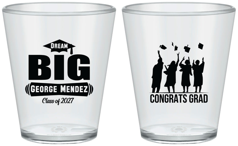 Custom Graduation Plastic Shot Glasses - Class Of 2027 Dream Big | 130039