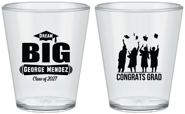 Custom Graduation Plastic Shot Glasses - Class Of 2027 Dream Big | 130039