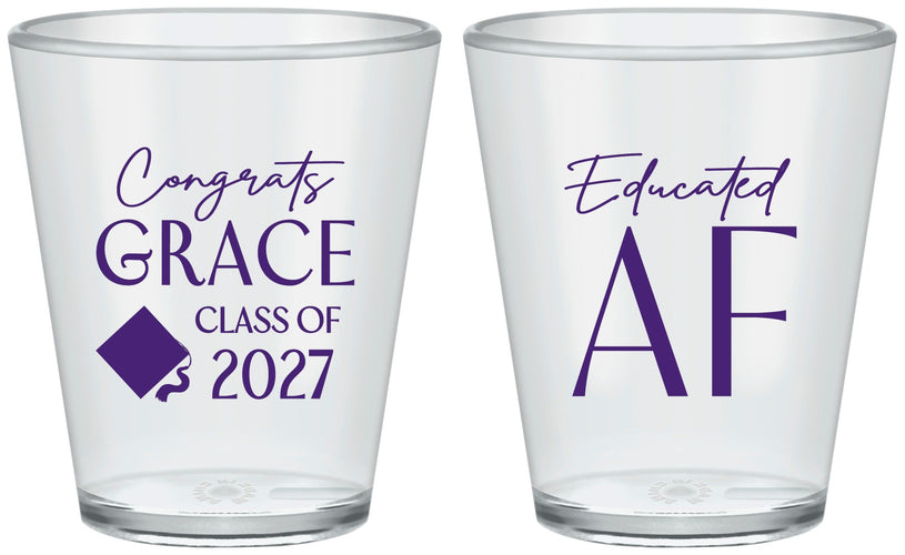 Custom Graduation Plastic Shot Glasses - Class Of 2027 Educated Af | 130040