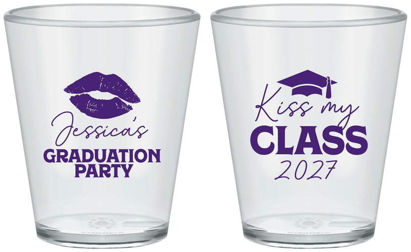 Custom Graduation Plastic Shot Glasses - Class Of 2027 Kiss My Class | 130041