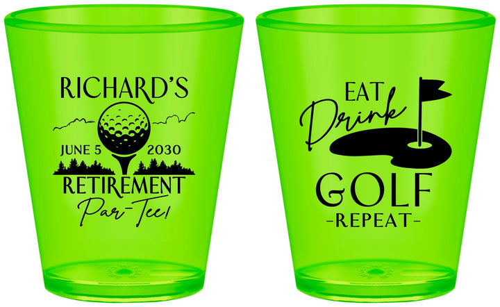 Custom Retirement Plastic Shot Glasses - Eat Drink Golf Repeat | 150006