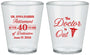 Custom Retirement Plastic Shot Glasses - Doctor | 150017