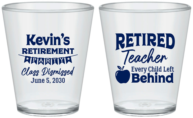 Custom Retirement Plastic Shot Glasses - Teacher | 150022